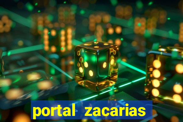 portal zacarias mais de 18